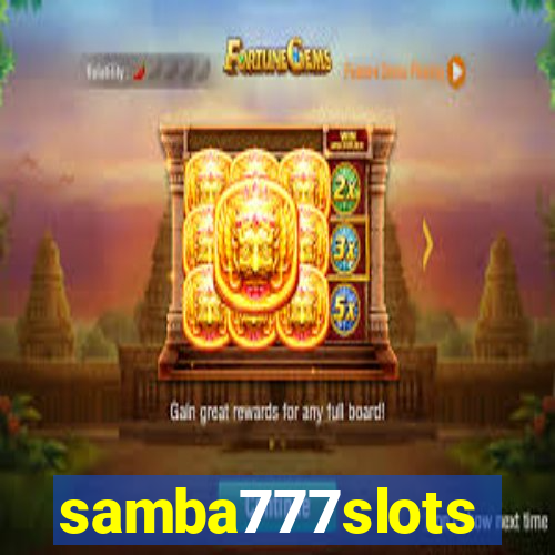 samba777slots