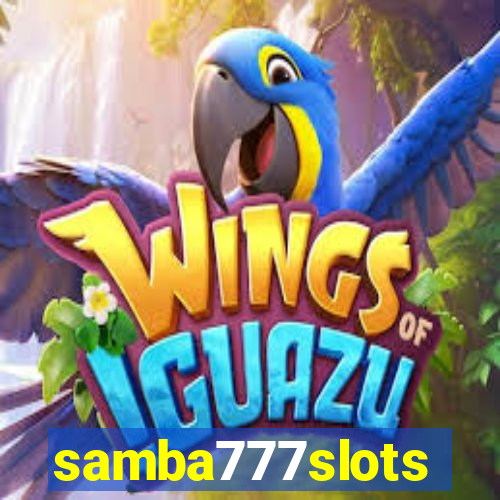 samba777slots