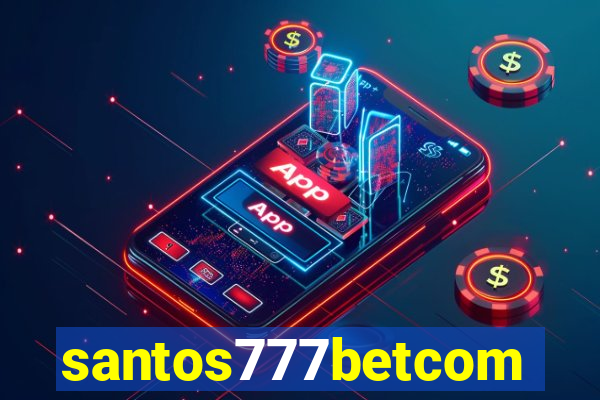 santos777betcom