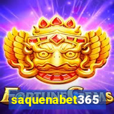 saquenabet365