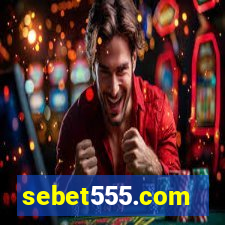 sebet555.com