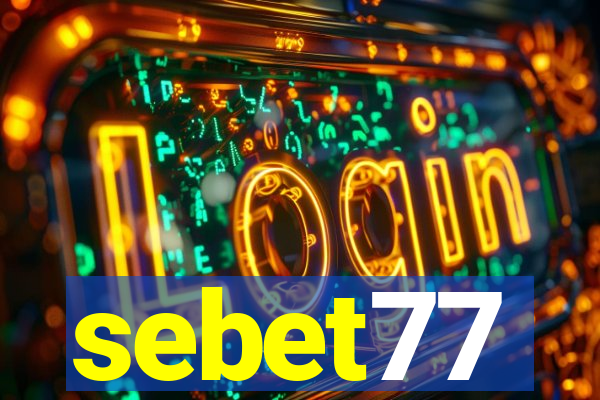 sebet77