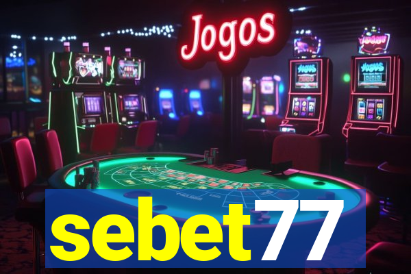 sebet77