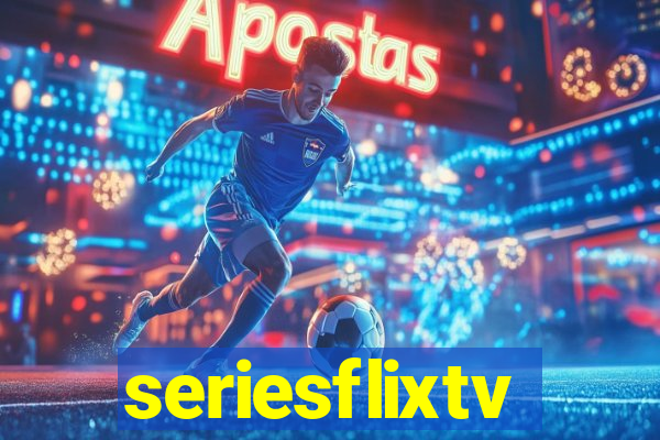 seriesflixtv