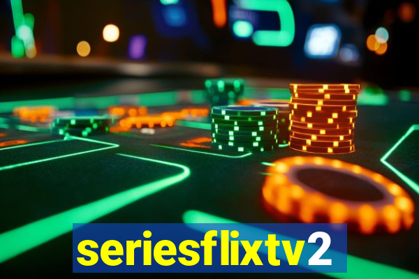 seriesflixtv2