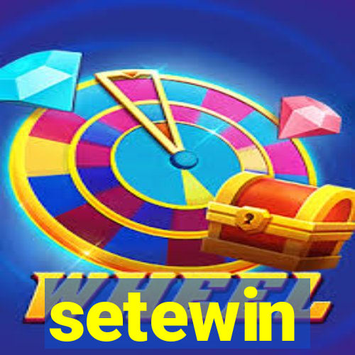 setewin