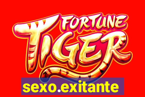 sexo.exitante