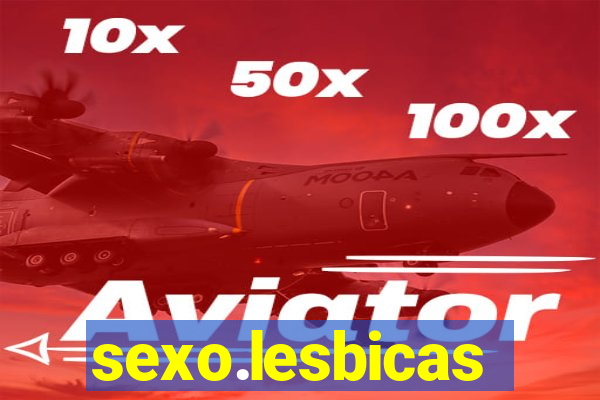 sexo.lesbicas