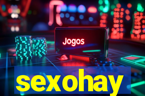 sexohay