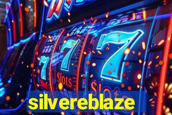 silvereblaze