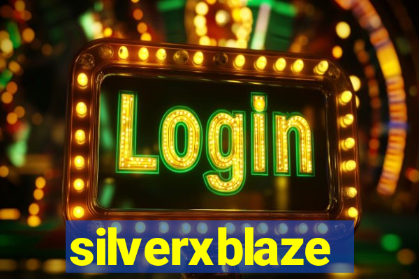 silverxblaze