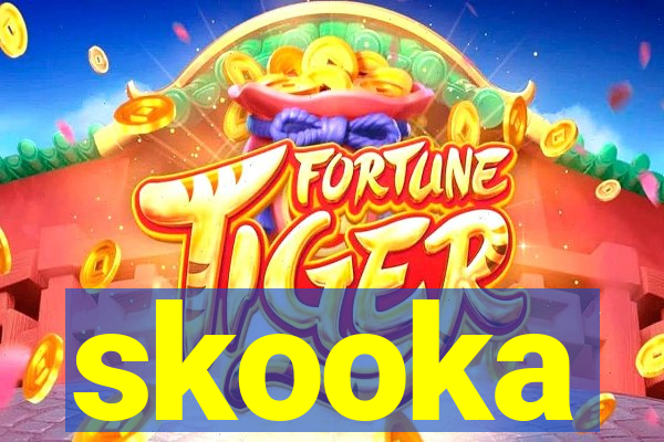 skooka