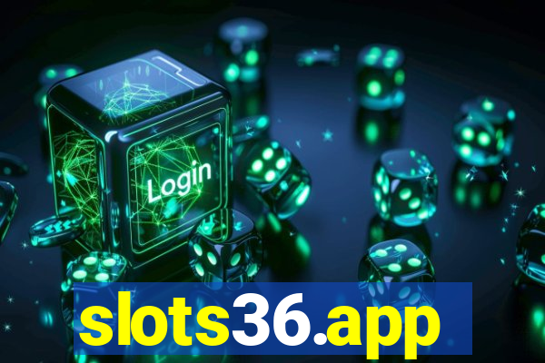 slots36.app