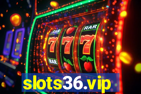 slots36.vip