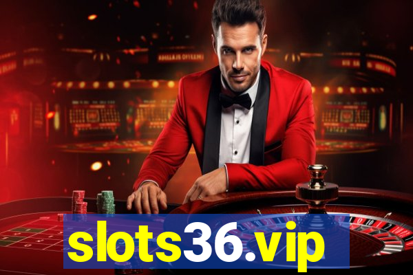 slots36.vip