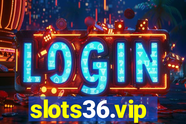 slots36.vip