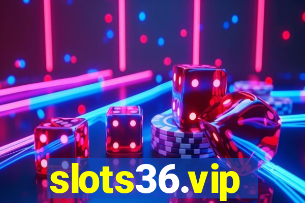 slots36.vip