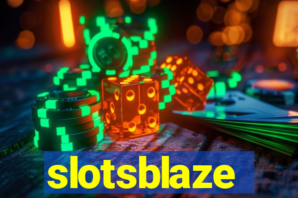 slotsblaze