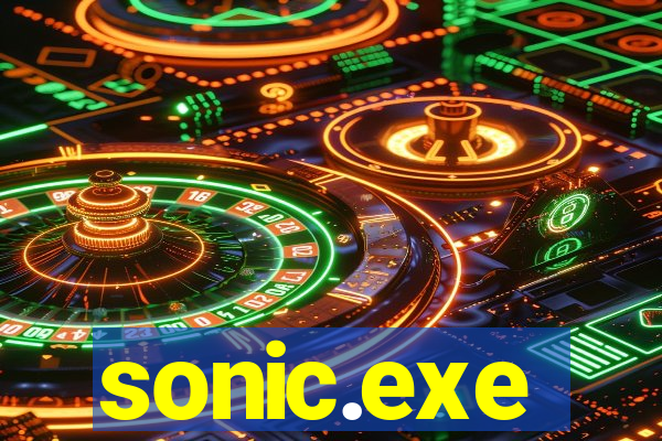 sonic.exe