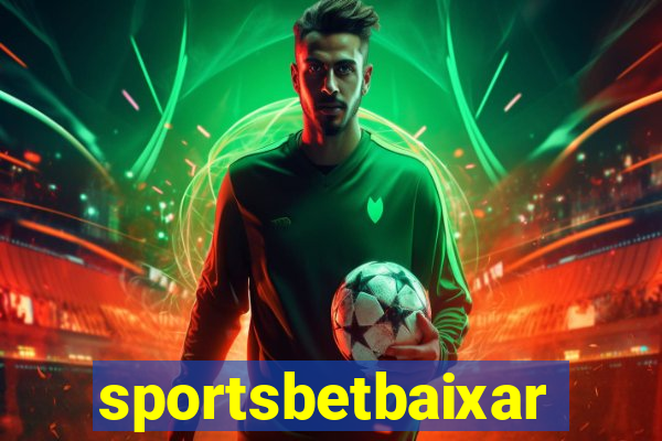 sportsbetbaixar