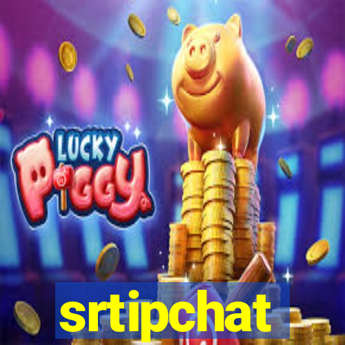 srtipchat