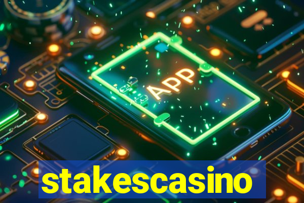 stakescasino