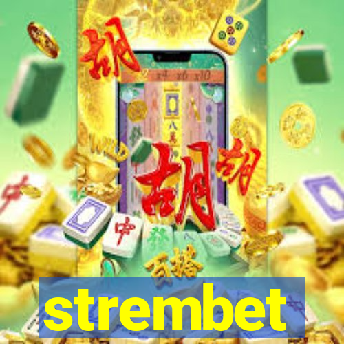 strembet