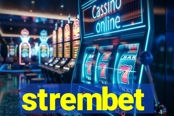 strembet