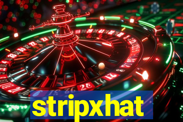 stripxhat