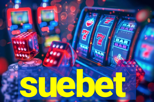 suebet