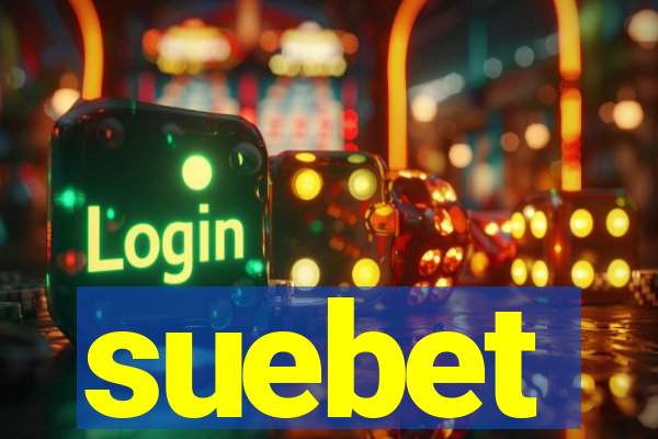 suebet