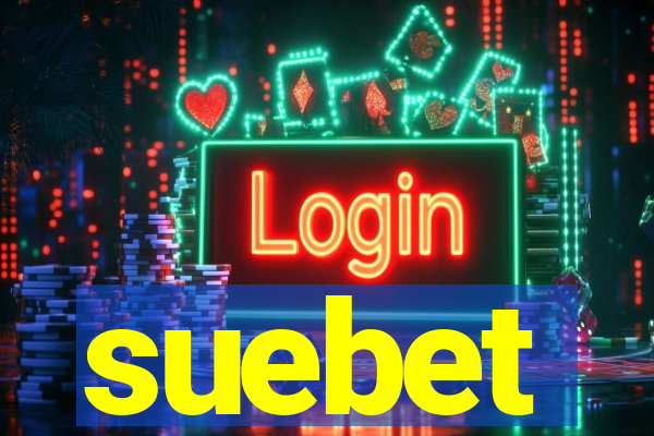 suebet