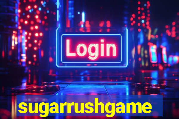 sugarrushgame