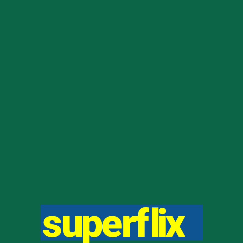 superflix