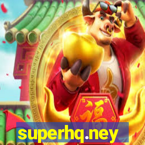 superhq.ney