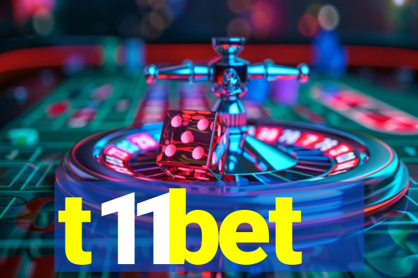 t11bet