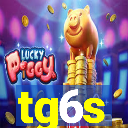 tg6s