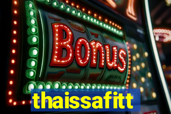 thaissafitt