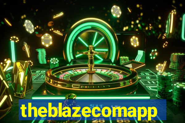 theblazecomapp