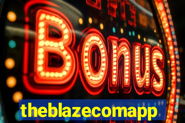 theblazecomapp