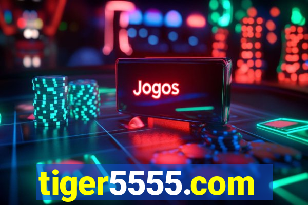 tiger5555.com