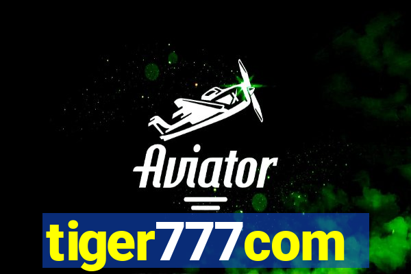 tiger777com