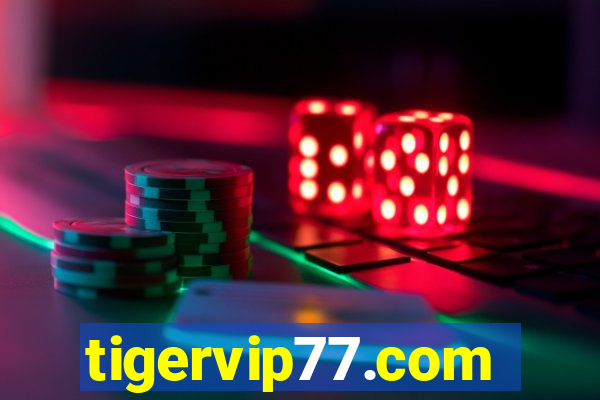 tigervip77.com