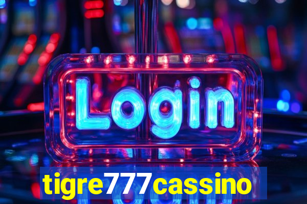 tigre777cassino