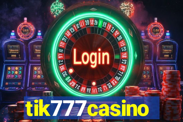 tik777casino