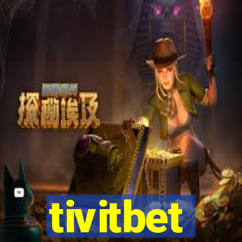 tivitbet