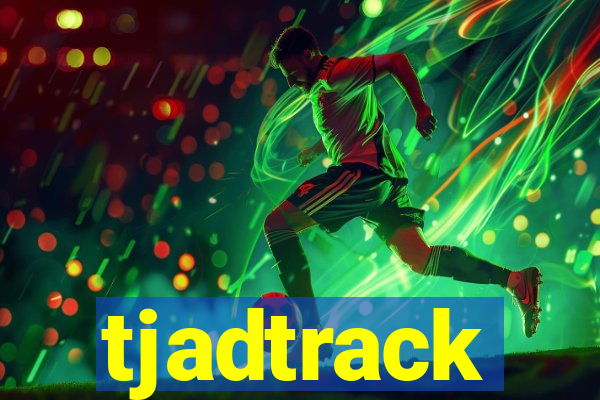 tjadtrack