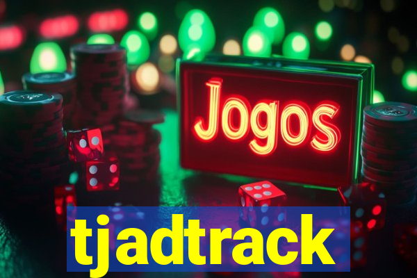 tjadtrack