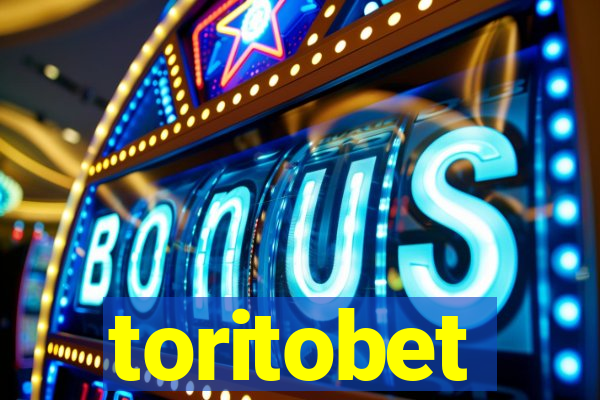 toritobet