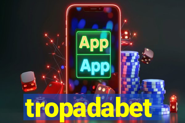 tropadabet